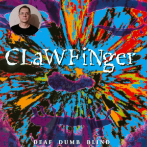 Подробнее о статье Рэп и метал вместе?! Я думал, что это невозможно…Clawfinger – Deaf Dumb Blind (1993)