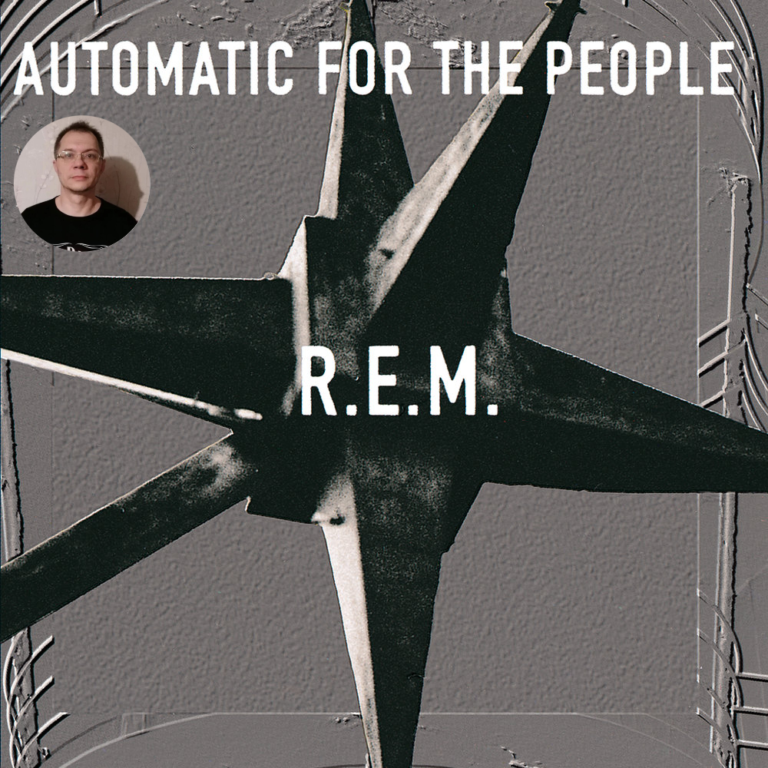 Подробнее о статье Марафон “1001 альбом”. День 1 – R.E.M. – “Automatic for the People” (1992).