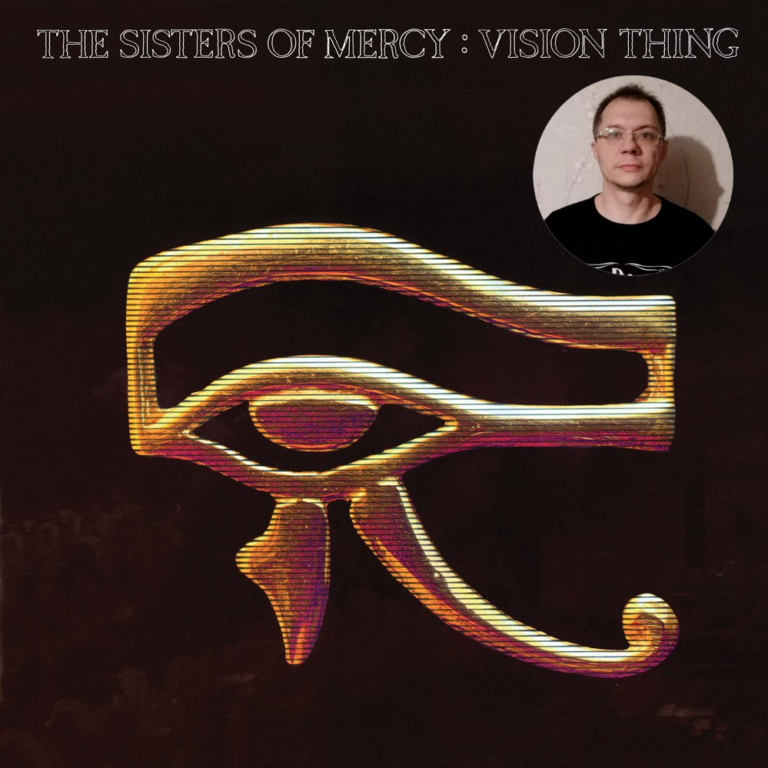 Подробнее о статье Сестры бывают милосердны? The Sister Of Mercy – The Vision Thing (1990)