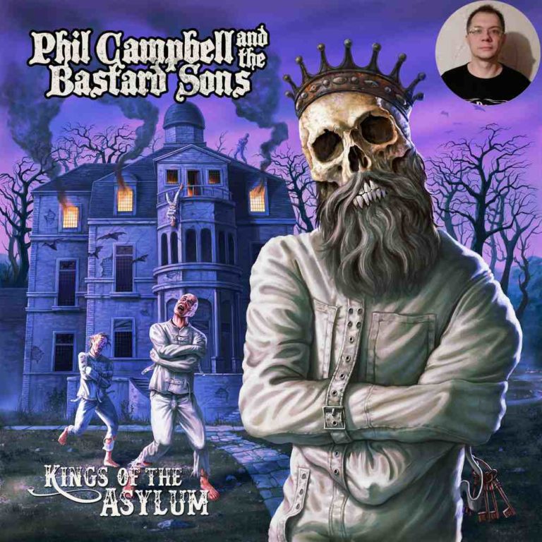 Подробнее о статье Бешеная семейка: Phil Campbell And The Bastard Sons – Kings Of The Asylum (2023)