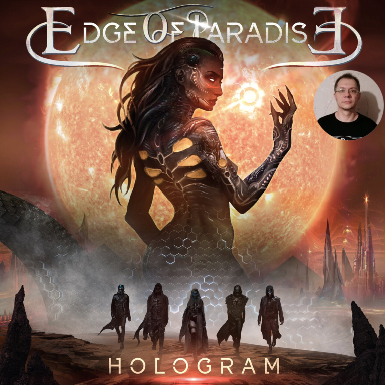 Подробнее о статье Старые знакомые снова заглянули на огонек! Edge of Paradise – Hologram (2023)