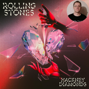 Подробнее о статье Камни после 18 лет обработки! The Rolling Stones – Hackney Diamonds (2023)