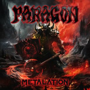 Подробнее о статье Сметает все на свое пути! Paragon – Metalation (2024)