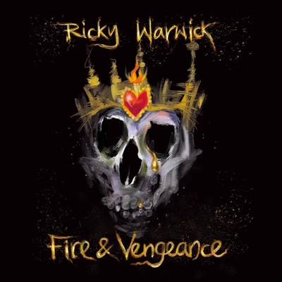 Ricky Warwick Fire & Vengeance обитель меломана