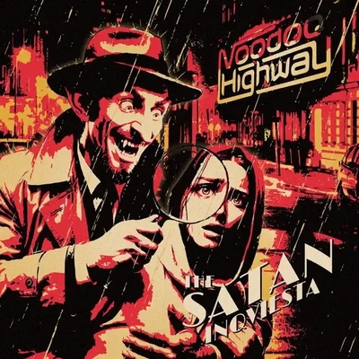 Voodoo Highway The Satan Inqviesta обитель меломана