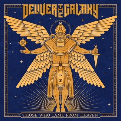 Deliver The Galaxy Those Who Came From Heaven обитель меломана